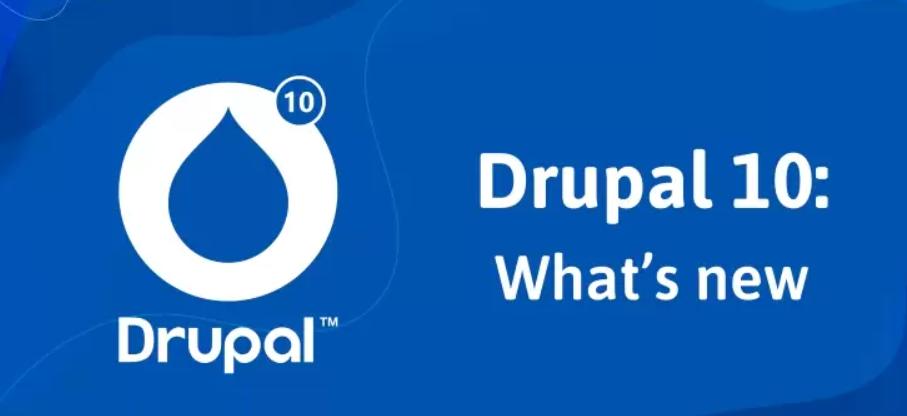 Drupal 10: 10 nuevas características y mejoras principales