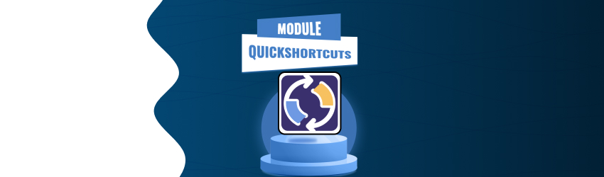 QuickShortcuts module banner. The module icon appears on a blue platform, with the text ‘Module QuickShortcuts’ highlighted at the top. Blue background with wavy design and white space on the left